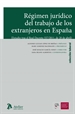 Portada del libro Régimen jurídico del trabajo de los extranjeros en España.
