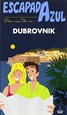 Portada del libro Dubrovnik  Escapada Azul