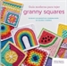 Portada del libro Guia Moderna Para Tejer Granny Squares