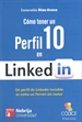 Portada del libro Cómo tener un perfil 10 en Linkedin
