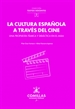 Portada del libro La cultura española a través del cine