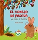 Portada del libro El conejo de pascua y el bosque de chocolate