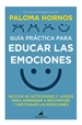Portada del libro Guía práctica para educar las emociones