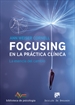 Portada del libro Focusing en la práctica clínica. La esencia del cambio
