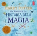 Portada del libro Un viaje por la historia de la magia (Harry Potter)