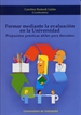 Portada del libro Formar Mediante La Evaluación En La Universidad. Propuestas Prácticas útiles Para Docentes