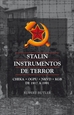 Portada del libro Stalin Instrumentos de Terror