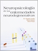 Portada del libro Neuropsicología de las enfermedades neurodegenerativas