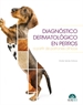 Portada del libro Diagnóstico dermatológico en perros a partir de patrones clínicos