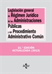 Portada del libro Legislación general de Régimen Jurídico de las Administraciones Públicas y del Procedimiento Administrativo Común