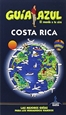 Portada del libro Guía Azul Costa Rica