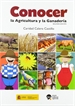 Portada del libro Conocer La Agricultura Y La Ganaderia