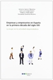 Portada del libro Empresas y empresarios en España en la primera década del siglo XXI