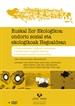 Portada del libro Euskal zor ekologikoa: ondorio sozial eta ekologikoak Hegoaldean