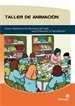 Portada del libro Taller de animación: cómo optimizar los recursos del aula para fomentar el aprendizaje