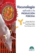 Portada del libro Vacunología aplicada a la producción porcina