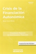 Portada del libro Crisis de la Financiación Autonómica (Papel + e-book)