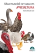 Portada del libro Atlas mundial de razas en avicultura