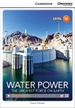 Portada del libro Water Power: The Greatest Force on Earth Book with Online Access