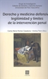 Portada del libro Derecho y medicina defensiva: legitimidad y límites de la intervención penal