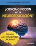 Portada del libro ¿Ciencia o ficción en la Neuroeducación?