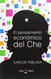 Portada del libro El pensamiento económico del Che