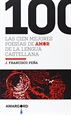 Portada del libro Las 100 mejores poesías de amor de la lengua castellana