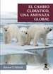 Portada del libro El cambio climático, una amenaza global