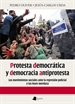 Portada del libro Protesta democrötica y democracia antiprotesta