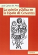 Portada del libro La opinión pública en la España de Cervantes