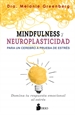Portada del libro Mindfulness Y Neuroplasticidad Para Un Cerebro A Prueba De Estrés