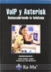 Portada del libro VoIP y Asterisk: redescubriendo la telefonía