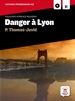 Portada del libro Danger à Lyon, Intrigues policières + CD