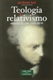 Portada del libro Teología y relativismo: análisis de una crisis de fe