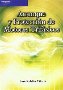 Portada del libro Arranque y protección de motores trifásicos