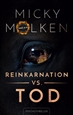 Portada del libro Reinkarnation vs. Tod