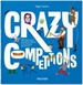 Portada del libro Crazy Competitions. 100 Weird and Wonderful Rituals from Around the World
