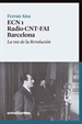 Portada del libro ECN 1 Radio CNT-FAI Barcelona
