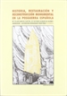 Portada del libro Historia, restauración y reconstrucción monumental en la posguerra española