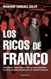 Portada del libro Los ricos de Franco
