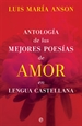Portada del libro Antología de las mejores poesías de amor en lengua castellana