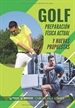Portada del libro Golf: Preparación Física actual y nuevas propuestas