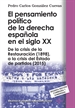 Portada del libro El pensamiento político de la derecha española en el siglo XX