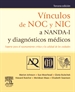 Portada del libro Vínculos de NOC y NIC a NANDA-I y diagnósticos médicos