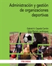 Portada del libro Administración y gestión de organizaciones deportivas