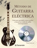 Portada del libro Método de guitarra eléctrica (1 tomo + 1 CD)