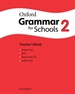 Portada del libro Oxford Grammar for Schools 2. Teacher's Book & Audio CD Pack