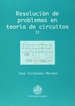 Portada del libro Resolución de problemas en teoría de circuitos II