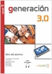 Portada del libro Generación 3.0 - Libro del alumno (A1) + audio descargable