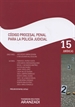 Portada del libro Código Procesal Penal para la Policía Judicial (Papel + e-book)